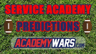 SERVICE ACADEMY PREDICTIONS – WEEK 13 Academy Predictions